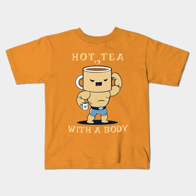 Hot Tea With A Body Kids T-Shirt by Oh My Pun